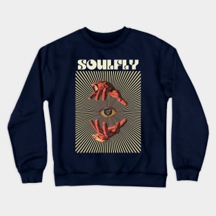 Hand Eyes Soulfly Crewneck Sweatshirt